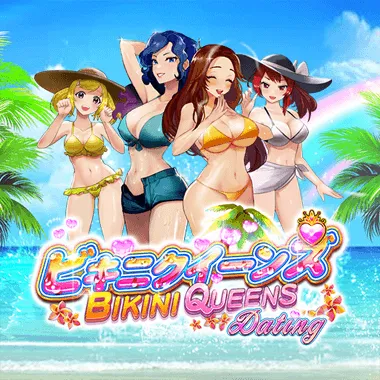 Bikini Queen Dating